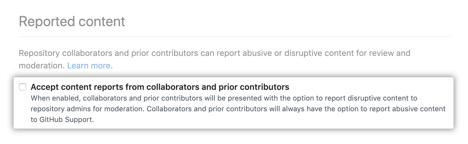 Checkbox for opting into or out of reported content for a repository