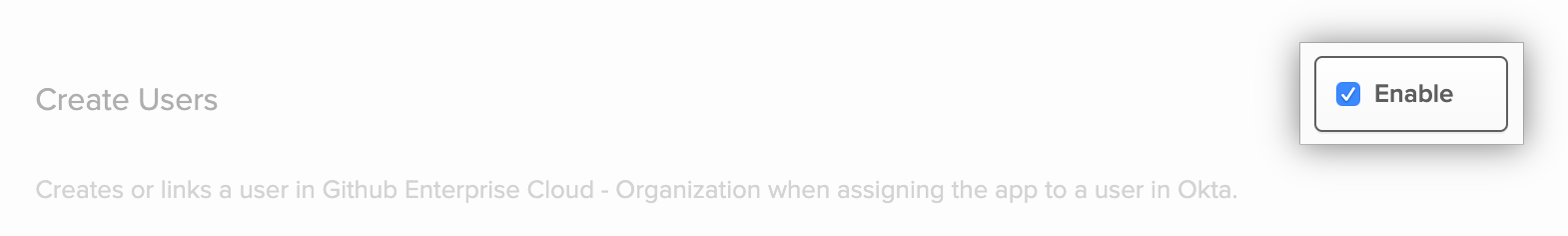"Enable" checkbox for Okta application's "Create Users" option