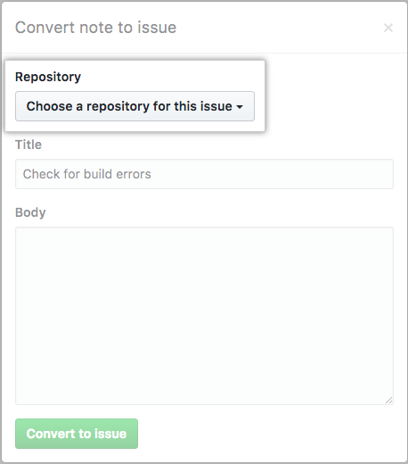 Dropdownmenü mit Repositorys, in denen Sie den Issue erstellen können