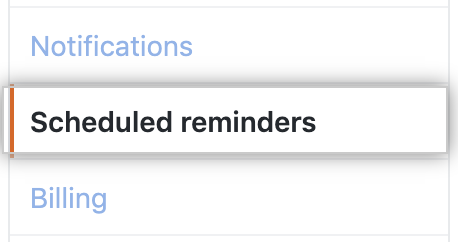 Schaltfläche „Scheduled reminders" (Geplante Erinnerungen)
