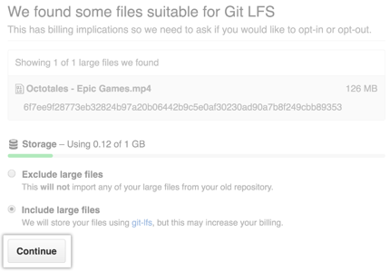 Menü „Git Large File Storage" (Git Große Dateien Speicher) und Schaltfläche „Continue“ (Fortfahren)