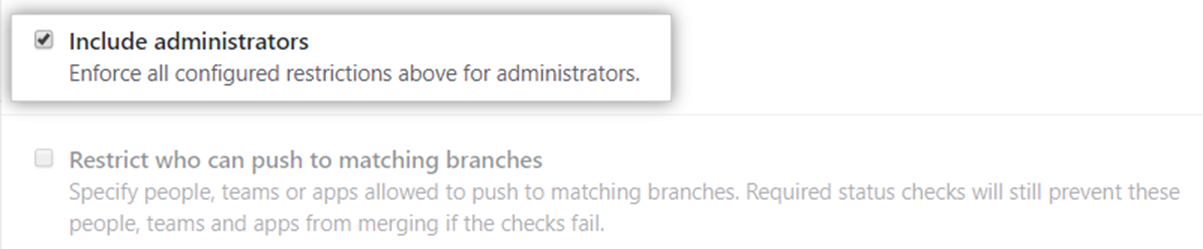 Kontrollkästchen „Include administrators“ (Administratoren einbeziehen)