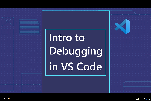 Intro to Debugging in VS Code video