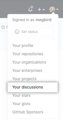 "Your discussions" in drop-down menu for profile photo on GitHub