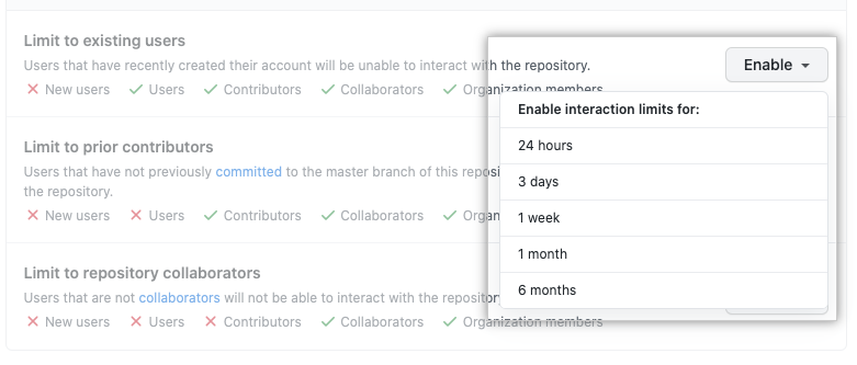Temporary interaction limit options
