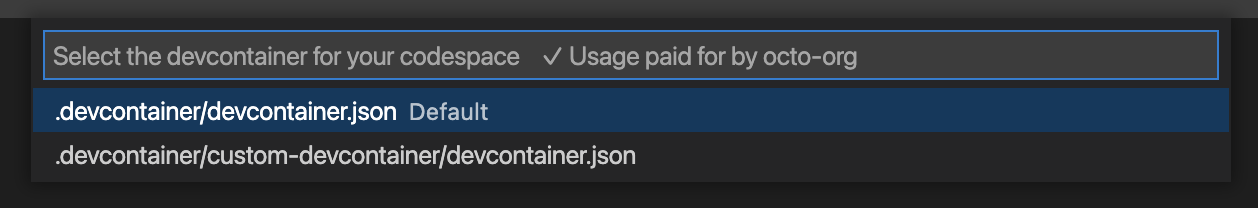 Choosing a dev container configuration file for GitHub Codespaces
