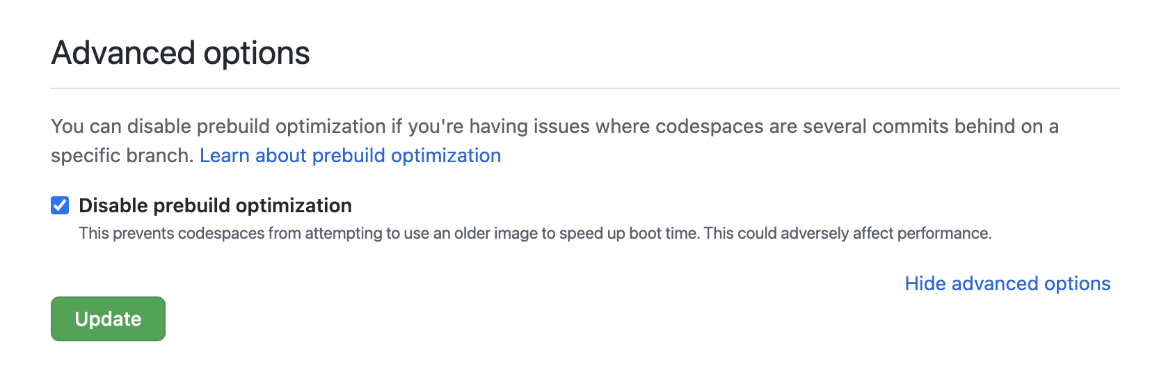 Screenshot of the advanced option section and the "disable prebuild optmization" setting