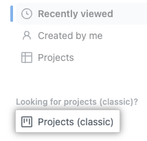 显示“Projects (经典)”菜单选项的屏幕截图}