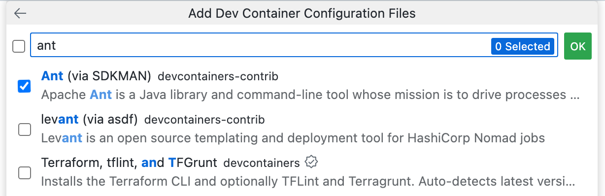 Capture d’écran de la liste déroulante « Ajouter des fichiers de configuration de conteneur de développement » avec « ant » dans le champ de recherche et l’option « Ant (via SDKMAN) » sélectionnée.