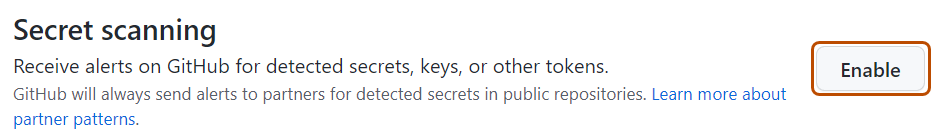 Capture d’écran de la section « Secret scanning » de la page « Sécurité et analyse du code », avec le bouton « Activer » mis en évidence dans un contour orange foncé.
