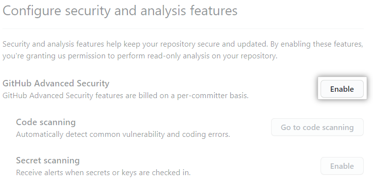 Activer GitHub Advanced Security pour votre dépôt.